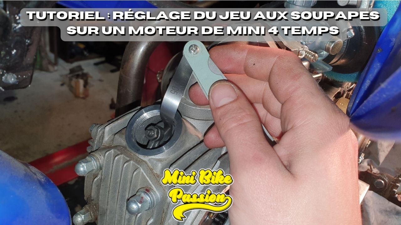Tutoriel réglage jeu au soupapes Dax Monkey Dirtbike - Mini Bike Passion